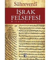 İşrak Felsefesi   Hikmetü'l İşrk