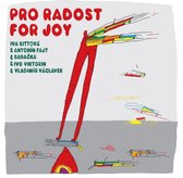 Iva Bittova & Vaclavek & Viktorin & Babcka - Pro Radost (LP)