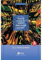 Teknik Analiz mi Dedin? Hadi Canım Sen de! (3. Kitap)