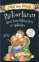 Tuhaf Ama Gerçek   Rekorların Sıra Dışı Hikayeleri ve