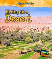 Living in a Desert