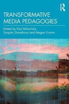 Transformative Media Pedagogies