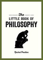 The Little Book of Philosophy