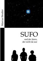 SUFO - und der Stern, der nicht da war