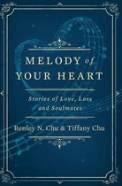 Melody of Your Heart
