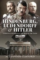 Hindenburg, Ludendorff and Hitler