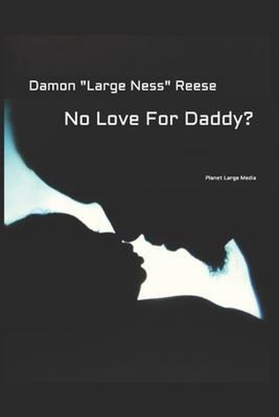 No Love For Daddy? - cover