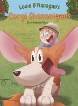 Louie O'Flanagan's Corgi Shenanigans: The Pumpkin Patch