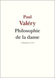 Valéry - Philosophie de la danse