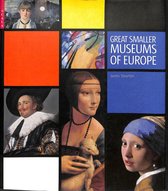 Great Smaller Museums Of Europe