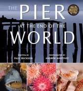 Tilbury House Nature Book-The Pier at the End of the World