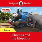 Ladybird Readers- Ladybird Readers Beginner Level - Thomas the Tank Engine - Thomas and the Elephant (ELT Graded Reader)