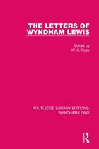 Routledge Library Editions: Wyndham Lewis 2 - The Letters of Wyndham Lewis