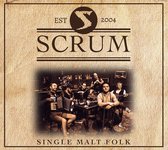 Scrum - Single Malt Folk (CD)