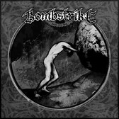 Bombstrike - Born Into This (CD)