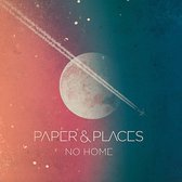 Paper & Places - No Home (CD)