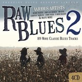 Various Artists - Raw Blues II (CD)