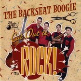 The Backseat Boogie - Cut Out To Rock (CD)