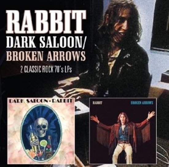 Rabbit - Dark Saloon/Broken Arrows (CD)