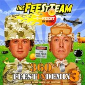 Het Feestteam - 360 Graden Feestindemix Episode 3 (CD)