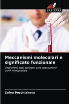 Meccanismi molecolari e significato funzionale
