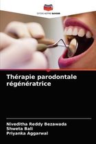 Thérapie parodontale régénératrice