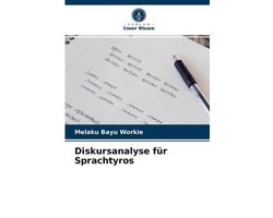 Diskursanalyse für Sprachtyros