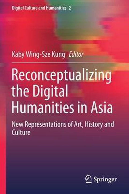 Reconceptualizing the Digital Humanities in Asia - cover