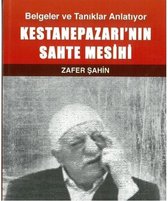 Kestanepazarının Sahte Mesihi