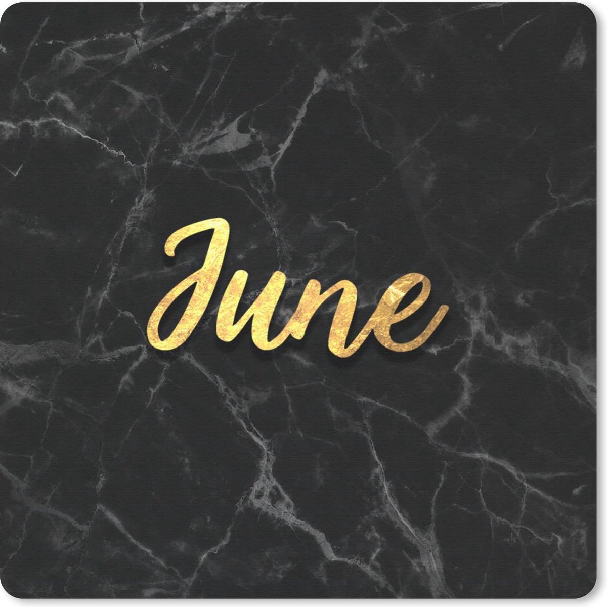 Muismat 20x20 cm - Mousepad Quote - Kalender - Juni - Goud - Muismatten
