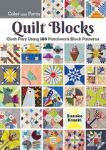 Color and Form Quilt Blocks