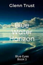 Blue Water Horizon