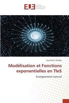 Modelisation et Fonctions exponentielles en TleS