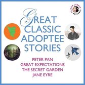 Great Classic Adoptee Stories: Peter Pan, Great Expectations, the Secret Garden, and Jane Eyre