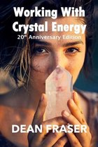 Working With Crystal Energy