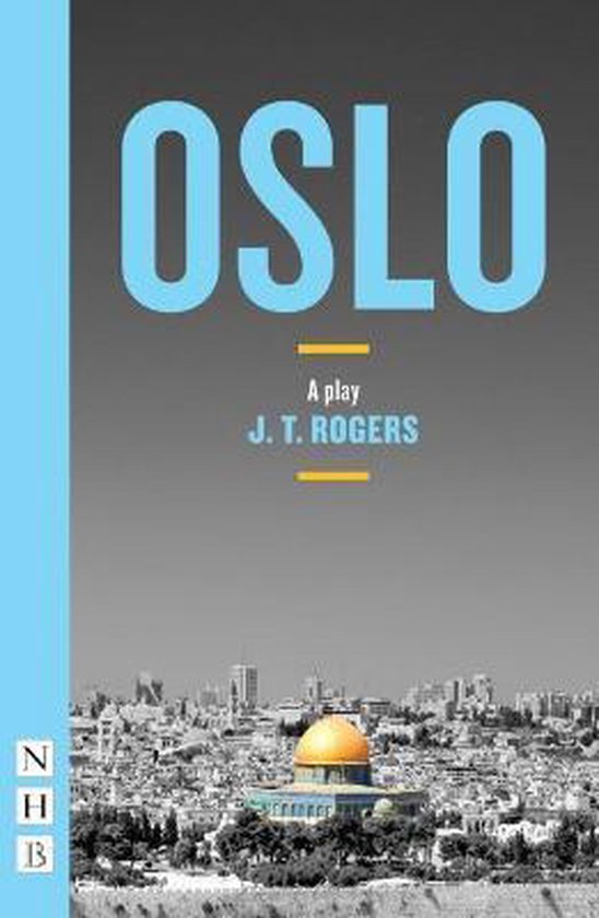 Oslo 9781848426801 J. T. Rogers Boeken