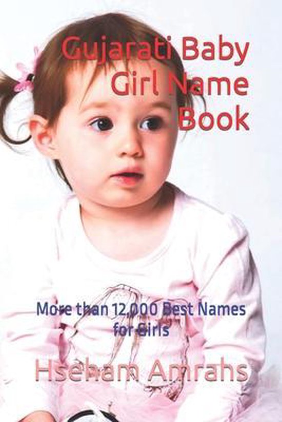 Gujarati Baby Girl Name Book, Hseham Amrahs 9798471458840 Boeken