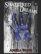Shattered Dreams