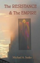 The Dream World Trilogy-The Resistance & the Empire