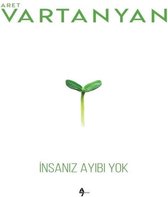 İnsanız Ayıbı Yok