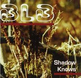 Bobby Lalonde Band - Shadow Knows (CD)