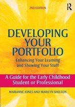 Developing Your Portfolio - Enhancing Your Learning and Showing Your Stuff