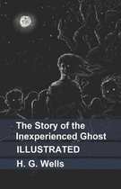 The Story of the Inexperienced Ghost Illustrated