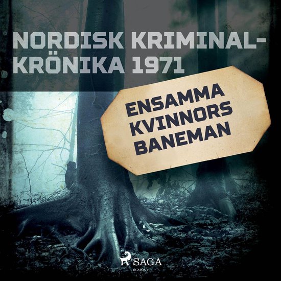 Ensamma kvinnors baneman - cover