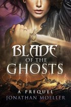 Blade of the Ghosts