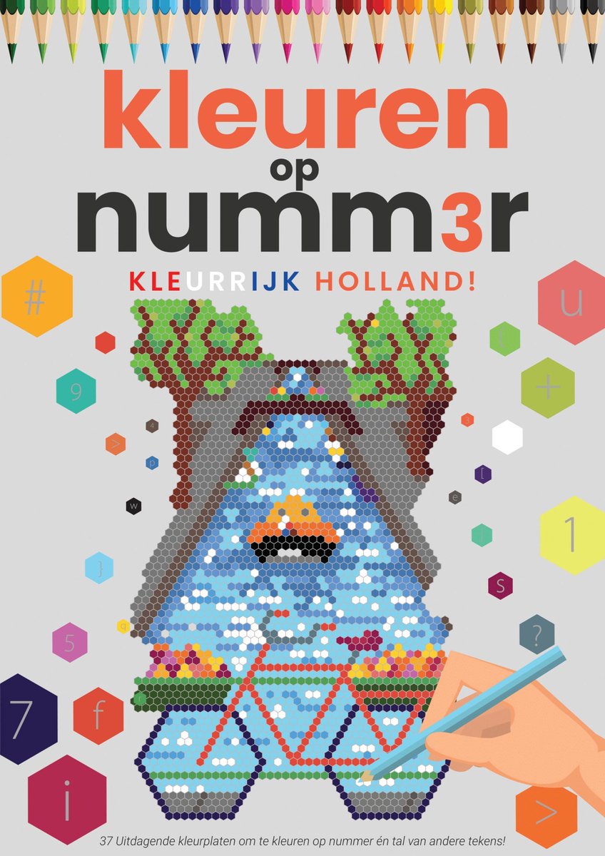 Kleuren op Nummer voor Volwassenen | Kleurrijk Holland! | Kleurboek voor volwassenen | Kleuren op Numm3r | Color by Number | Kleuren Volwassenen | Vakantieboek voor Kinderen