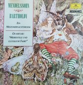 Mendelssohn Bartholdy  - Ouverture Midzomersnachtdroom