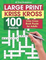 Large Print Kriss Kross 100 Puzzles