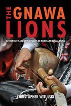 Public Cultures of the Middle East and North Africa-The Gnawa Lions