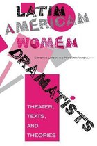 Latin American Women Dramatists